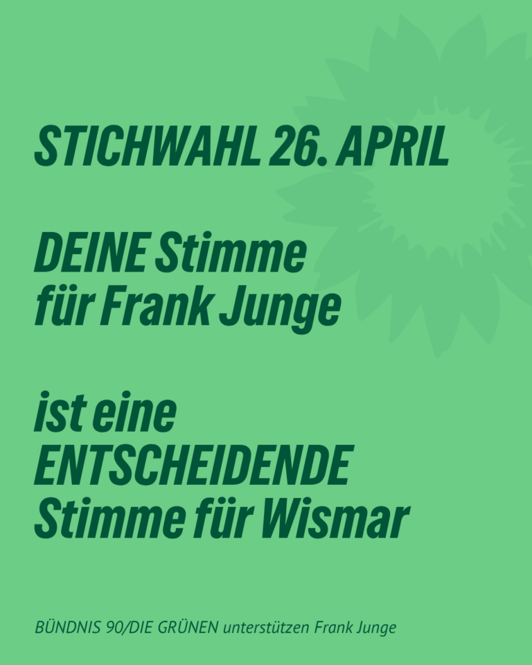 Aufruf zur Stichwahl am 26. April in Wismar