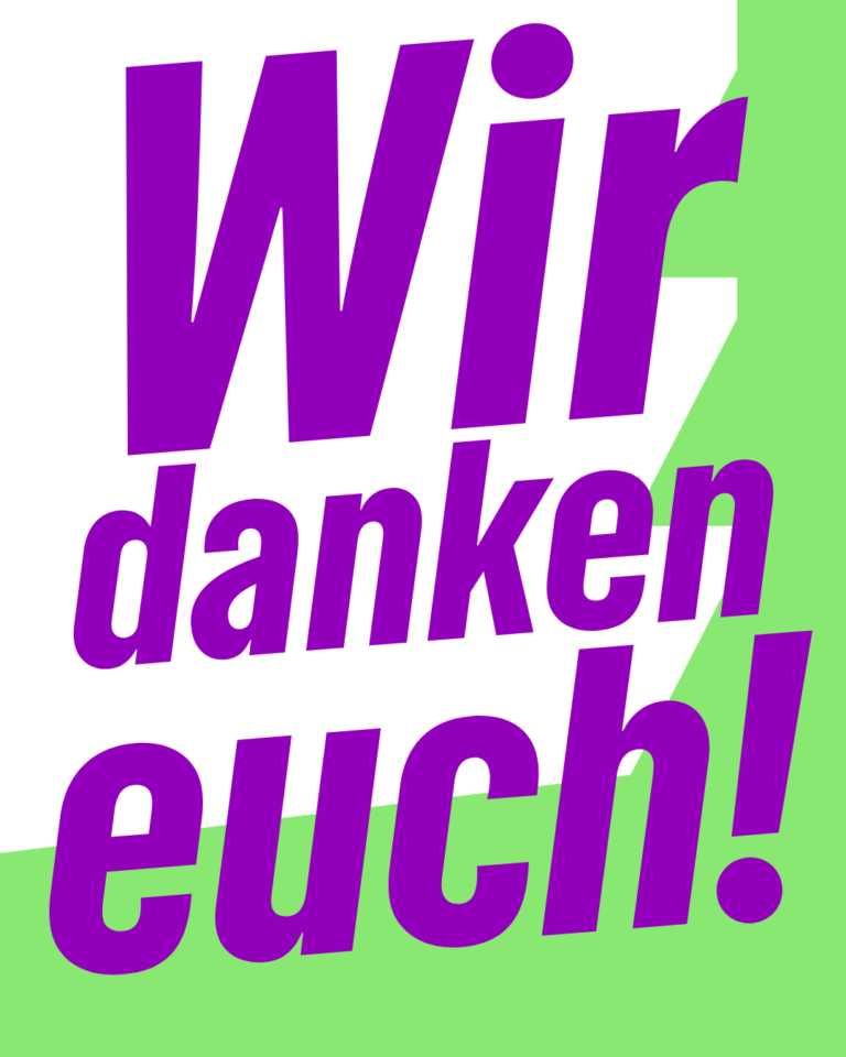 Euer Engagement hat alles verändert.